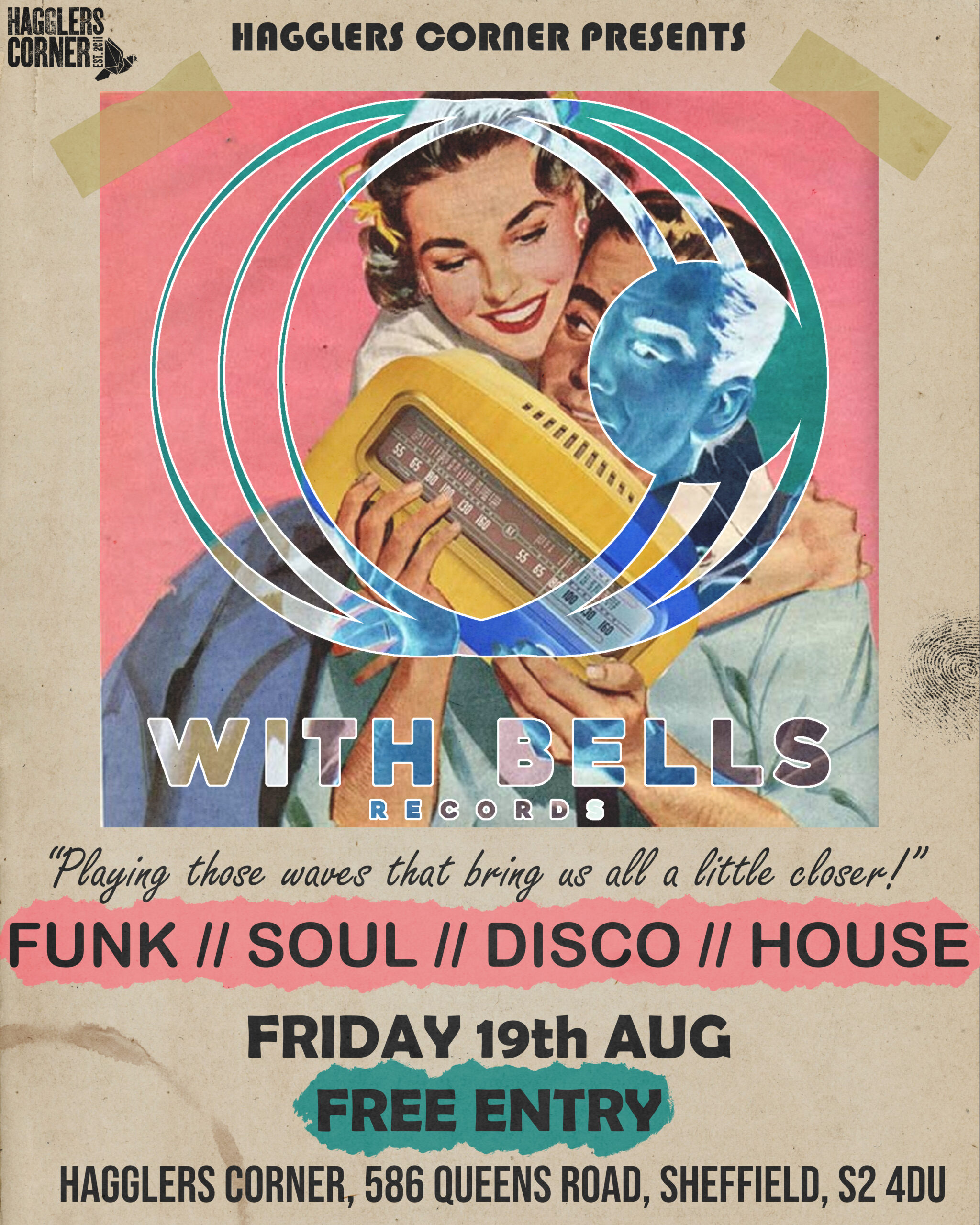 With Bells Records DJs 19/08/22 Free Entry